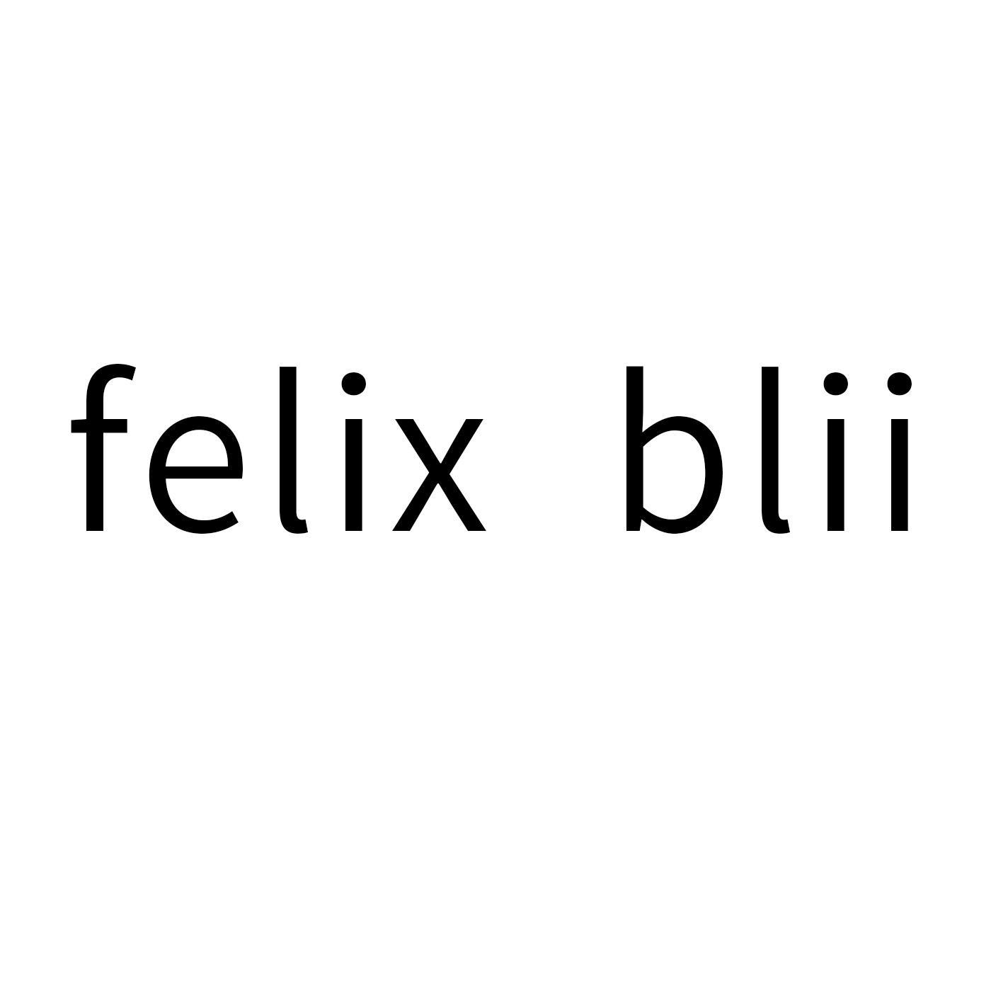 FELIX BLII