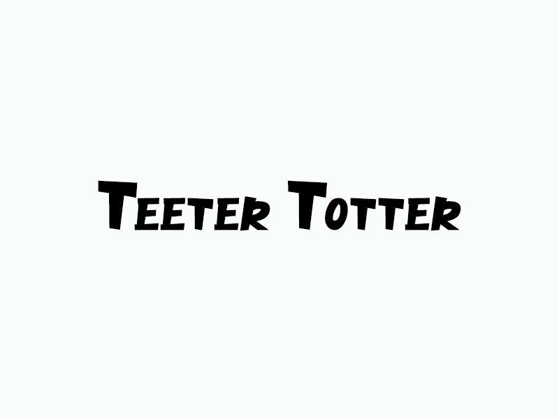 TEETER TOTTER