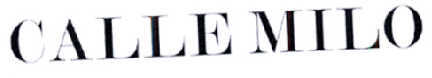 CALLE MILO