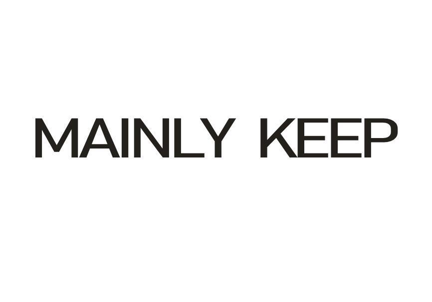 MAINLY KEEP