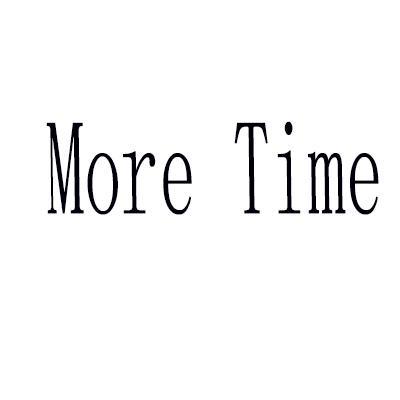 MORE TIME