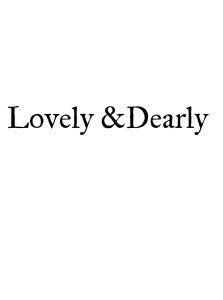 LOVELY&DEARLY