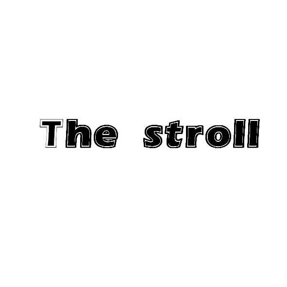 THE STROLL