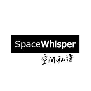 空间私语 SPACEWHISPER