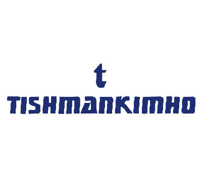 T TISHMANKIMHO
