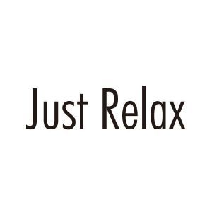 JUST RELAX