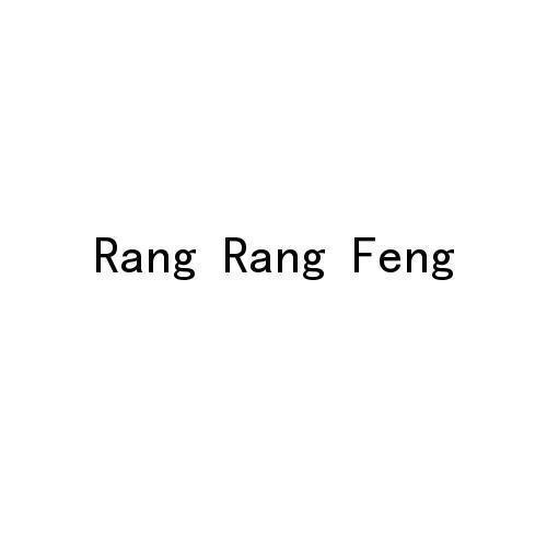 RANG RANG FENG
