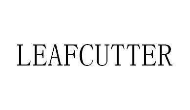 LEAFCUTTER