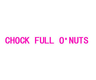 CHOCK FULL O'NUTS