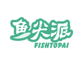 鱼尖派 FISHTOPAI