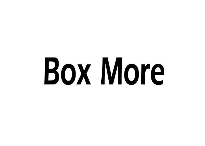 BOX MORE