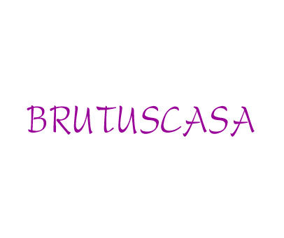 BRUTUSCASA