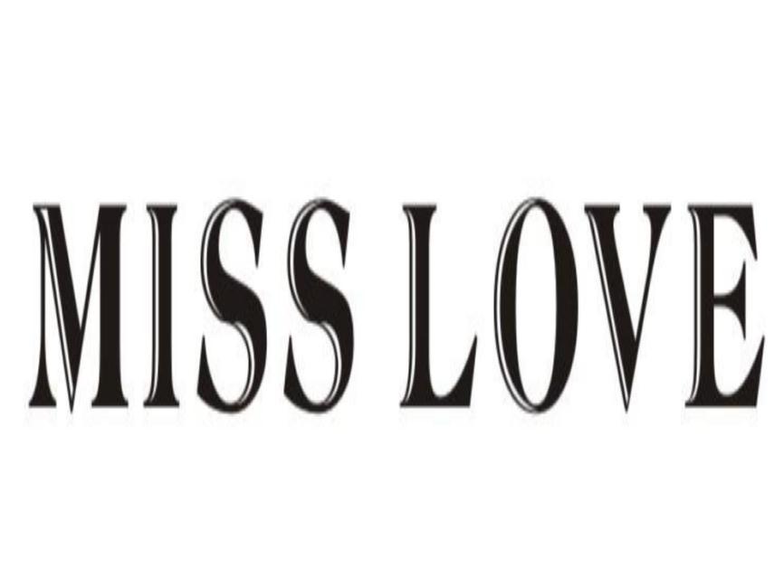 MISS LOVE