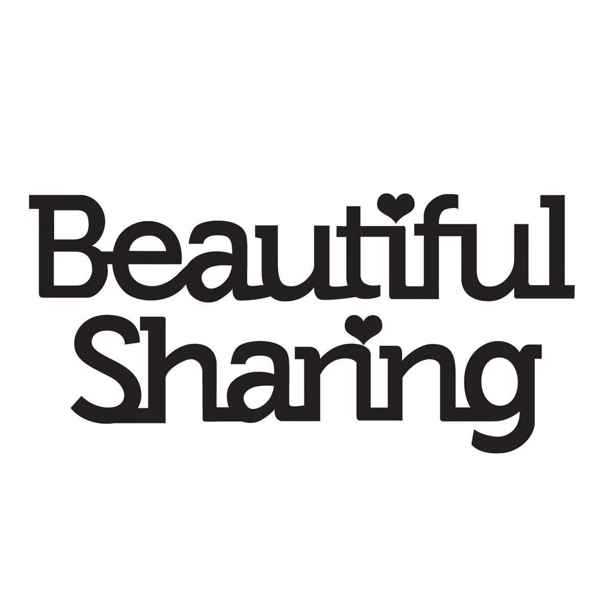 BEAUTIFUL SHARING