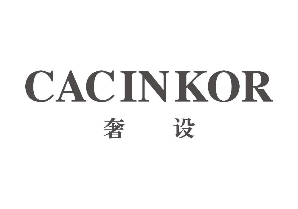 奢设  CACINKOR