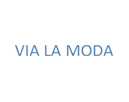 VIA LA MODA