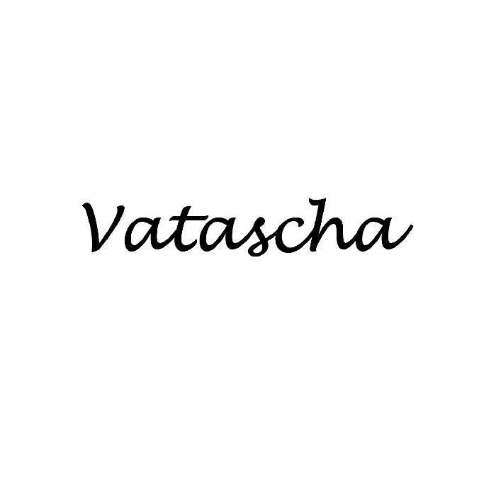 VATASCHA