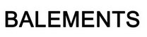 BALEMENTS