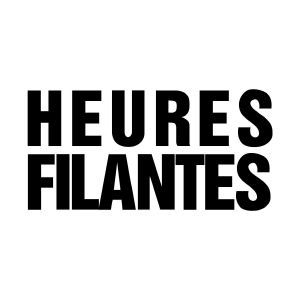 HEURES FILANTES