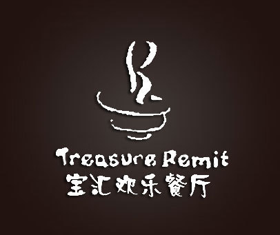 宝汇欢乐餐厅 TREASURE REMIT