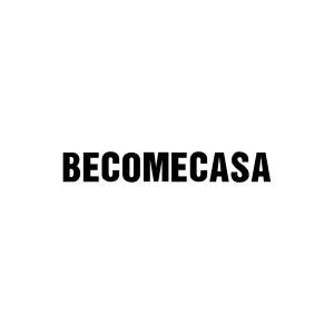 BECOMECASA