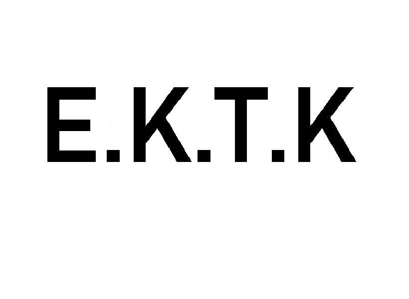 E.K.T.K