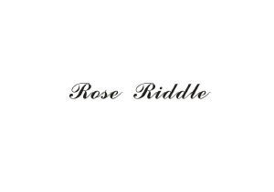 ROSE RIDDLE