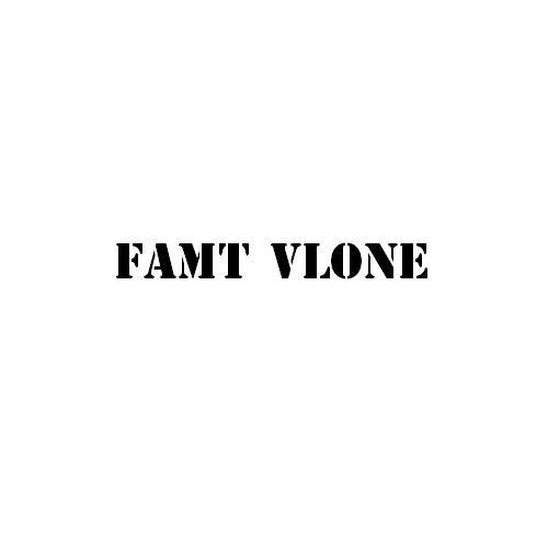 FAMT VLONE