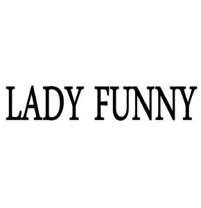 LADY FUNNY