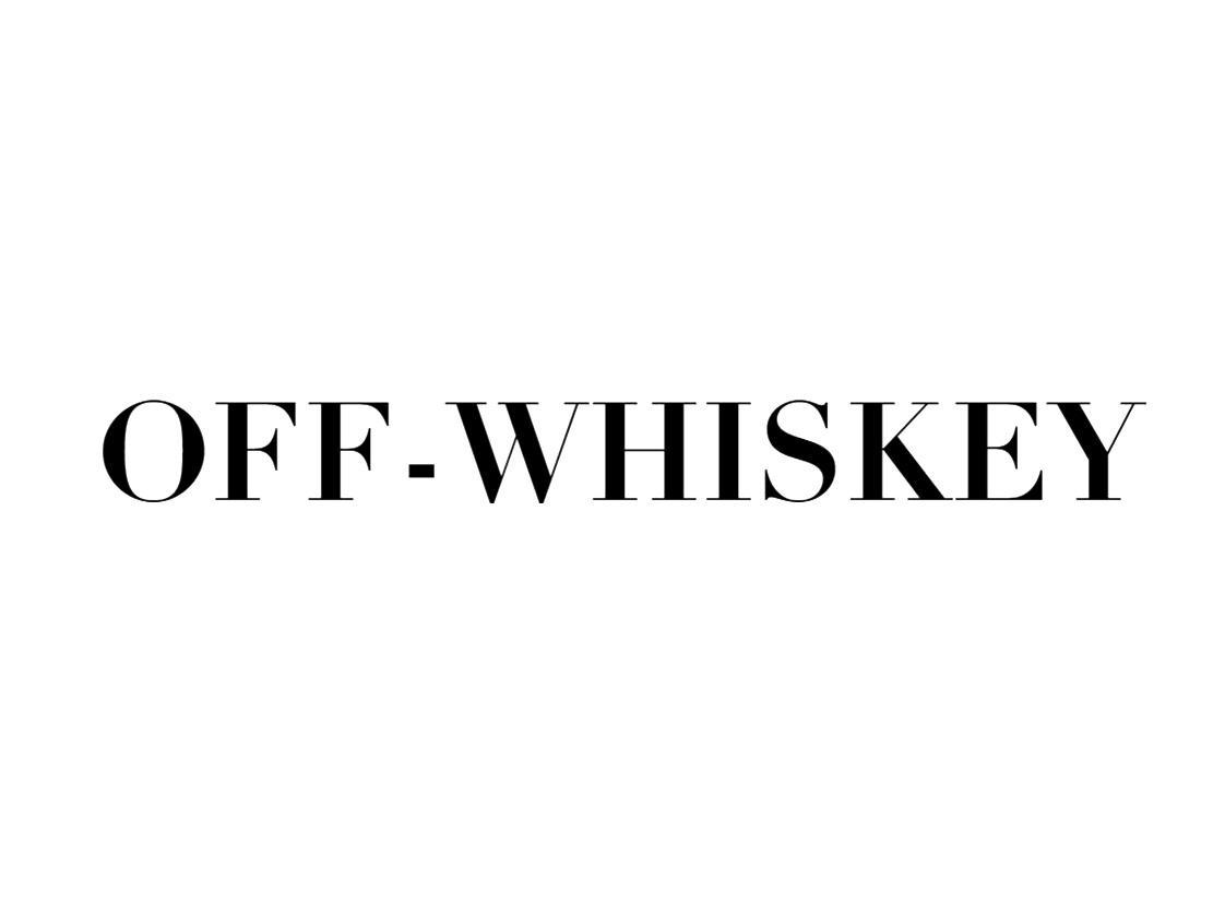 OFF-WHISKEY