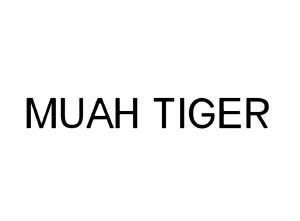 MUAH TIGER