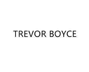 TREVOR BOYCE