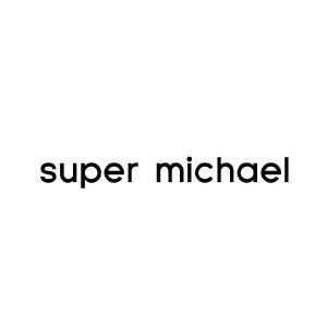 SUPER MICHAEL