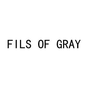 FILS OF GRAY