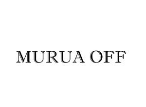 MURUA OFF