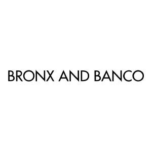 BRONX AND BANCO