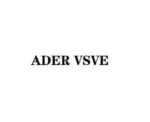 ADER VSVE