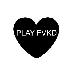 PLAY FVKD