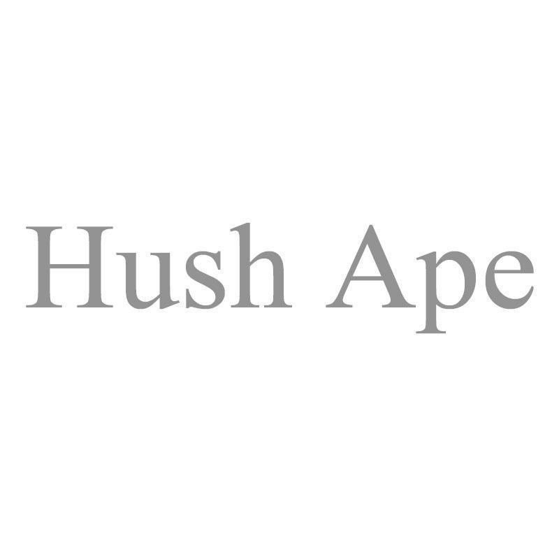 HUSH APE
