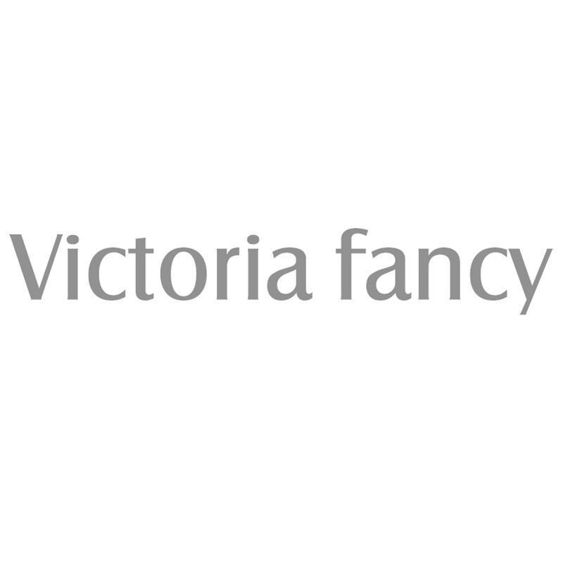 VICTORIA FANCY