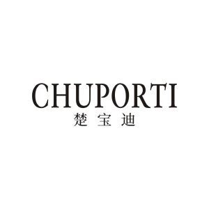 CHUPORTI 楚宝迪