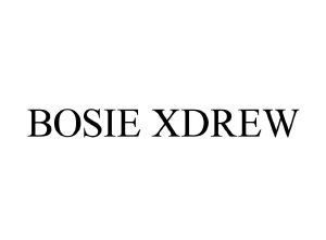 BOSIE XDREW