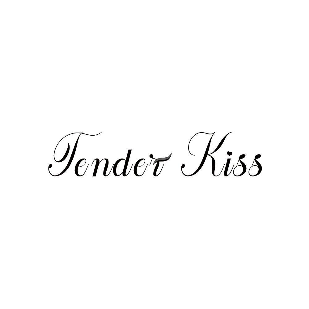 TENDER KISS