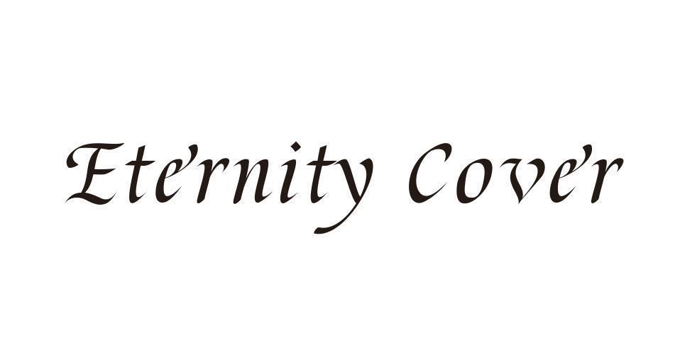 ETERNITY COVER