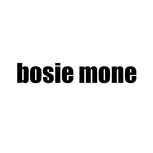 BOSIE MONE