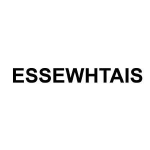 ESSEWHTAIS