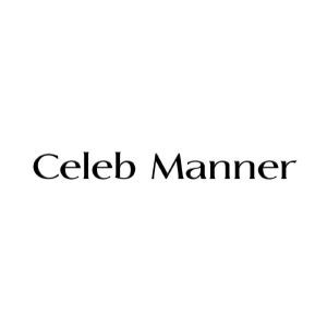 CELEB MANNER