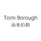 TOMI BOROUGH 汤米伯勒