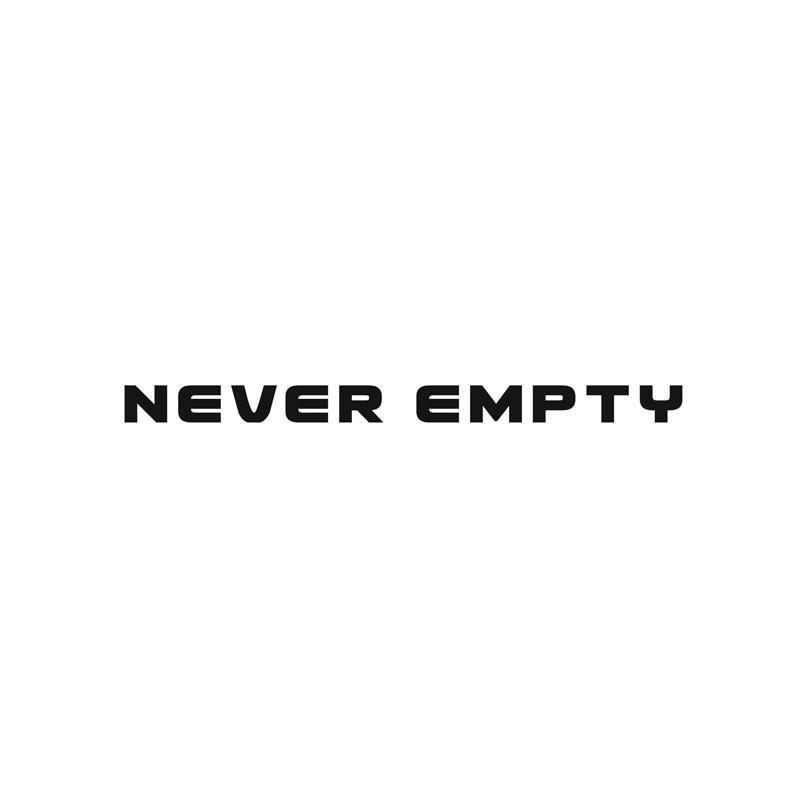 NEVER EMPTY