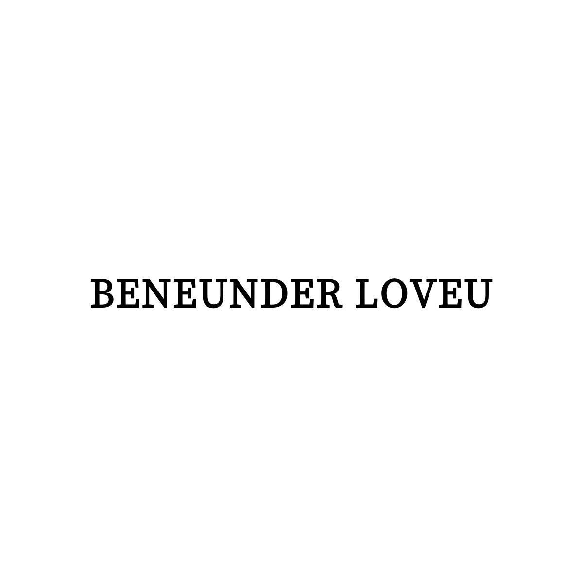 BENEUNDER LOVEU